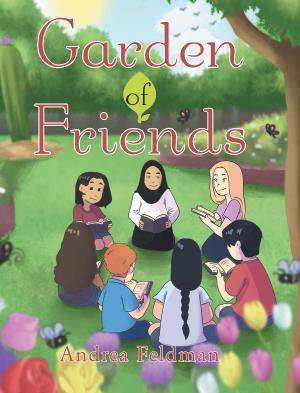 Cover of the book Garden of Friends by Everett Croslin Sr.