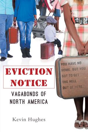 Cover of the book Eviction Notice by Samuel Edward Konkin III