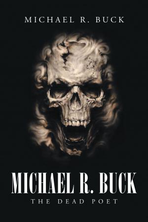 Cover of the book Michael R. Buck by Sergeant N.V. Chapin, Retired