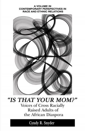 Cover of the book Is That Your Mom? by Deron Boyles, Kenneth J. Potts