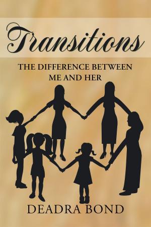 bigCover of the book Transitions. The Difference Between Me and Her by 