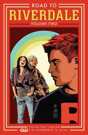 Book cover of Road to Riverdale Vol. 2