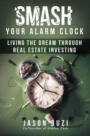 Cover of the book Smash Your Alarm Clock! by Vicky Tiel