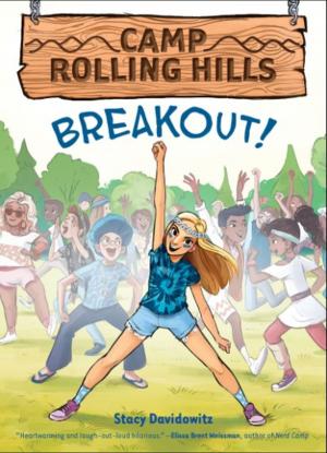 Cover of the book Breakout! (Camp Rolling Hills #3) by Violet Gaynor, Kelly Stuart