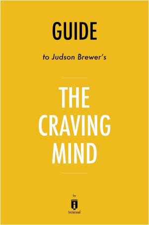 Book cover of Guide to Judson Brewer’s The Craving Mind by Instaread