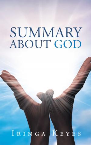 Cover of the book Summary About God by James R. Squadrito, Arlene Violet
