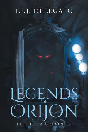 Cover of the book Legends of Orijon by Armin Dolin