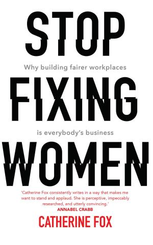 Cover of the book Stop Fixing Women by M. Wynn Thomas