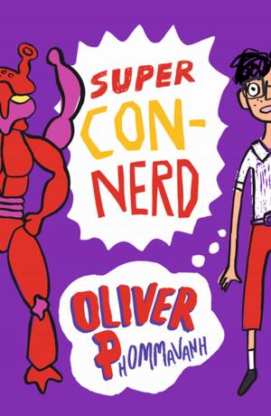 Cover of the book Super Con-Nerd by David Metzenthen