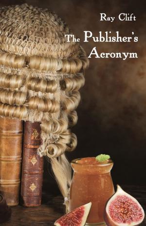 Cover of the book The Publisher's Acronym by Jude Aquilina, Joan Fenney