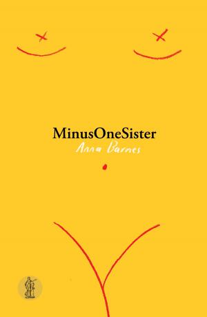 Cover of the book MinusOneSister by Hilary Glow