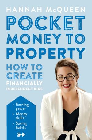 Cover of the book Pocket Money to Property by C. Elijah Bronner