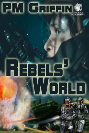 Cover of the book Rebels' World by Philip Coleman