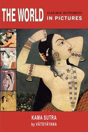 Cover of The World in Pictures. Vātsyāyana. Kama Sutra