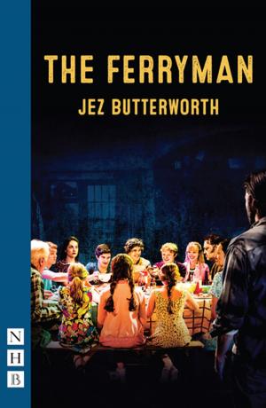 Cover of the book The Ferryman (NHB Modern Plays) by Phoebe Eclair-Powell