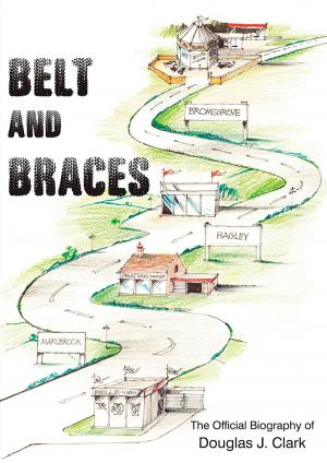 Cover of the book Belt and Braces by Emma Gowing