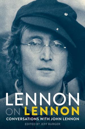 Book cover of Lennon On Lennon: Conversations With John Lennon