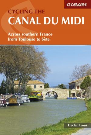 Cover of the book Cycling the Canal du Midi by Hilary Sharp