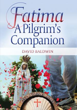 Cover of the book Fatima: A Pilgrim's Companion by Fr Robert Taylerson