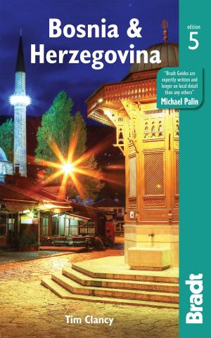 Cover of the book Bosnia & Herzegovina by Hilary Bradt