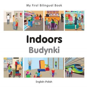 Cover of My First Bilingual Book–Indoors (English–Polish)