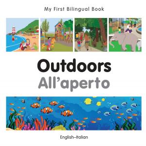 Cover of My First Bilingual Book–Outdoors (English–Italian)