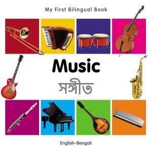 Cover of My First Bilingual Book–Music (English–Bengali)