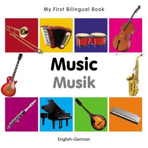 Cover of My First Bilingual Book–Music (English–German)
