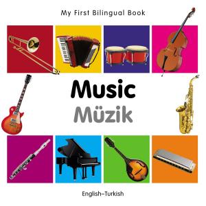 Cover of My First Bilingual Book–Music (English–Turkish)
