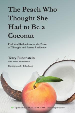 Cover of the book The Peach Who Thought She Had to Be a Coconut by Lyn Funnell