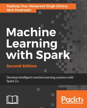 Cover of the book Machine Learning with Spark - Second Edition by Ravi Kant Soni, Amuthan Ganeshan, Rajesh RV
