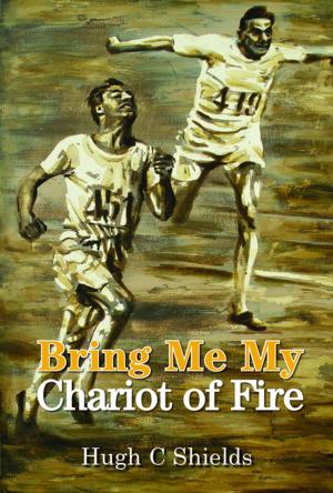 Cover of Bring Me My Chariot of Fire