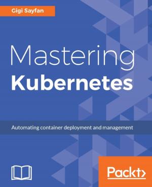 Cover of the book Mastering Kubernetes by Ric Shreves