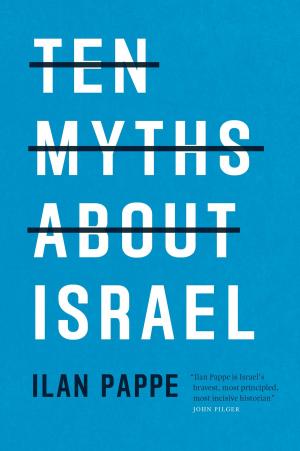 Book cover of Ten Myths About Israel
