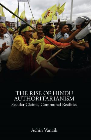 Cover of the book The Rise of Hindu Authoritarianism by Brenda Beck, Cassandra Cornall