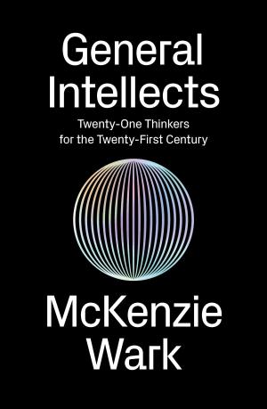 Cover of the book General Intellects by Melissa Benn