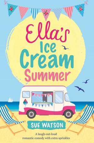 Cover of the book Ella's Ice-Cream Summer by Tilly Tennant