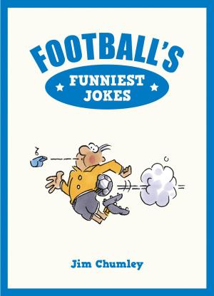 Cover of the book Football's Funniest Jokes by Geoff Hall, Kamila Kasperowicz