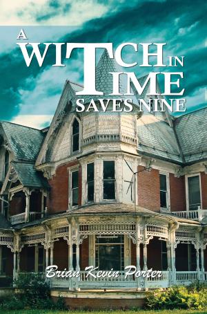 Cover of the book A Witch in Time Saves Nine by Gunner Brooks