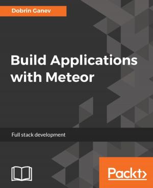 Cover of the book Build Applications with Meteor by Patrick Li