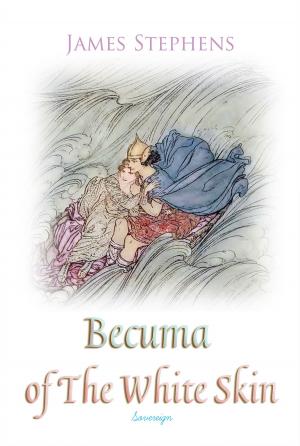 Cover of the book Becuma of The White Skin by Georgina Makalani