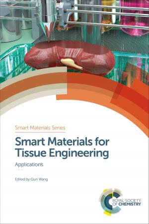 Cover of the book Smart Materials for Tissue Engineering by Niranjan Karak, Hans-Jörg Schneider, Mohsen Shahinpoor