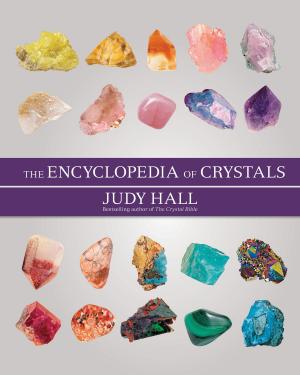 Cover of the book The Encyclopedia of Crystals, New Edition by Saiphin Moore
