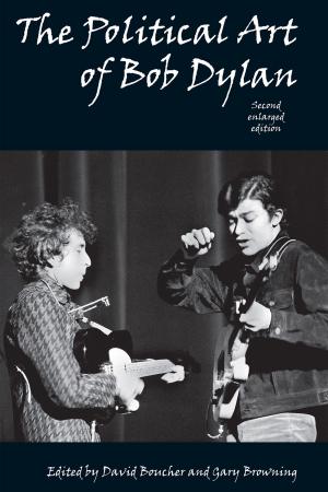 Cover of the book The Political Art of Bob Dylan by Alex Woolf