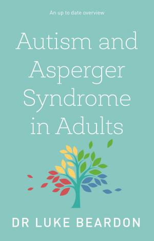 Cover of the book Autism and Asperger Syndrome in Adults by Jonathan Clements