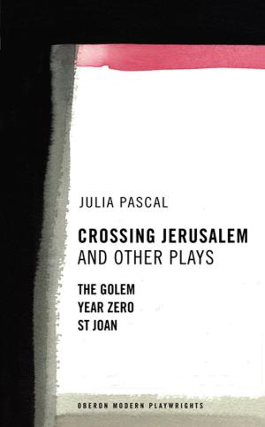 Book cover of Crossing Jerusalem & Other Plays