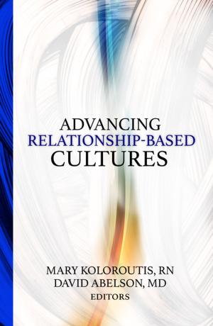Cover of Advancing Relationship-Based Cultures