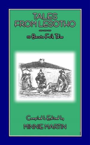 Book cover of Folklore and Tales from Lesotho - 10 tales and stories from Basutoland