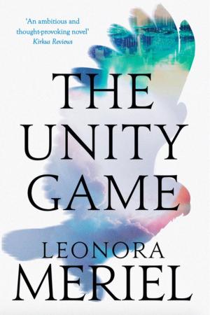 Cover of the book The Unity Game by Nathalie Gray