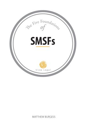 bigCover of the book The Five Foundations of SMSFs by 